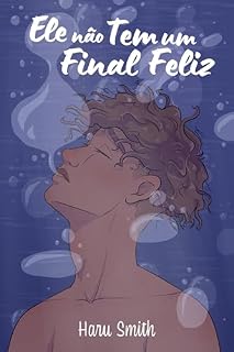 Livro Ele Não Tem Um Final Feliz