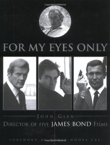 For My Eyes Only: My Life with James Bond by Roger Moore (2001-03-30) by (Hardcover)