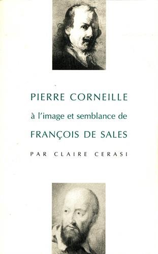 Pierre Corneille à l'image et semblance de François de Sales