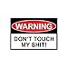 AMERICAN WIT Funny 'Warning: Dont Touch My St' Tin Decor, Metal Sign for Home, Kitchen, Bedroom, Work Station, Garage, or Man Cave, Unique Kitchen Signs, Funny Home Accessories for Men and Women