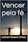Livro Vencer Pela Fé