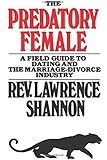 The Predatory Female