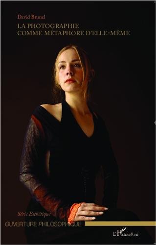 La  photographie comme métaphore d'elle-même