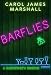 Barflies: A Bartender's Memoir by Carol James Marshall