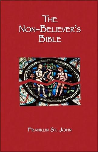 The Non Believers Bible Franklin St John 9781592993970 - 