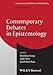 Contemporary Debates in Epistemology (Contemporary Debates in Philosophy)
