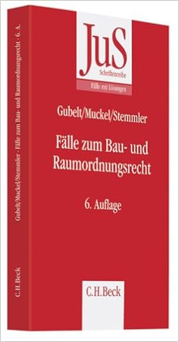 Falle Zum Bau Und Raumordnungsrecht Amazon De Gubelt Manfred Muckel Stefan Stemmler Thomas Bucher