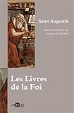 Les Livres de la Foi by