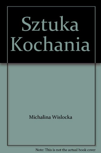 Sztuka Kochania