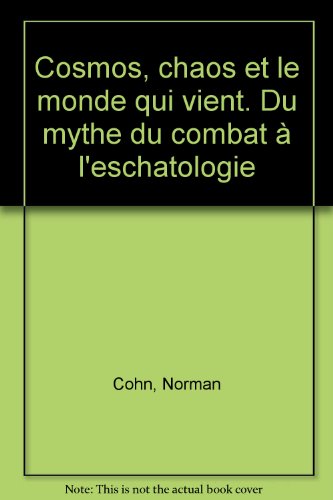 Cosmos, chaos et le monde qui vient