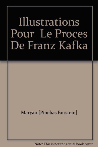 Illustrations Pour " Le Proces" De Franz Kafka