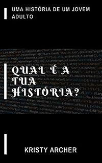 Livro Qual é a tua história?