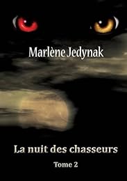 La  nuit des chasseurs