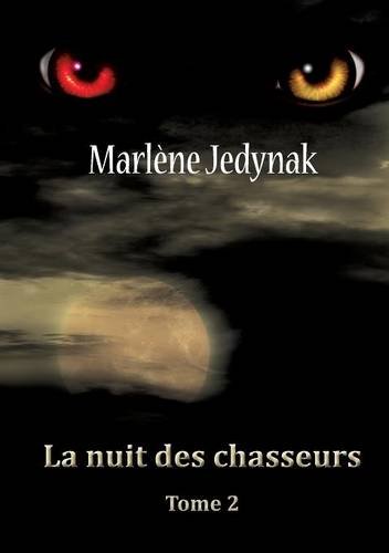 La  nuit des chasseurs