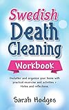 Swedish Death Cleaning Workbook: Declutter and