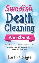 Swedish Death Cleaning Workbook: Declutter and