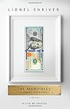 The Mandibles: A Family, 2029-2047