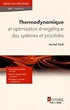 Image de Thermodynamique et optimisation énergétique des systèmes et procédés