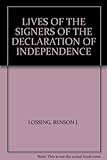 Front cover for the book Lives of the Signers of the Declaration of Independence by Benson J. Lossing