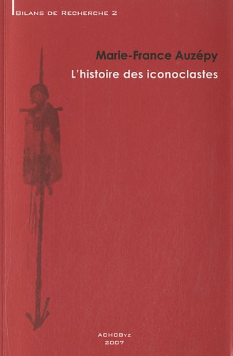 L' histoire des iconoclastes