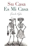 Su Casa Es Mi Casa