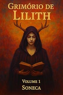 Livro Grimório de Lilith - Volume 1