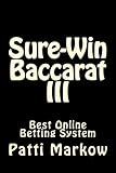 Sure-Win Baccarat III: Best Online Betting System