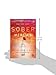 Sober Mercies: How Love Caught Up with a Christian Drunk