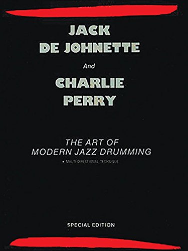 Art Of Modern Jazz Drumming The Art Of Modern Jazz Drumming The