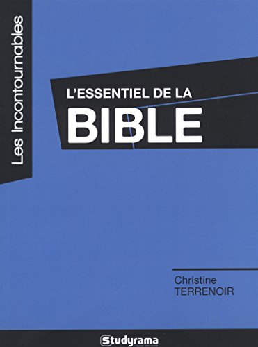 L' essentiel de la Bible