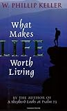 What Makes Life Worth Living