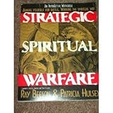 Strategic Spiritual Warfare: An Interactive Workbook by 