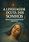 Livro A Linguagem Oculta dos Sonhos: Manual de Interpretação Espiritual