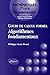 Cours de calcul formel: Algorithmes fondamentaux by 