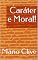 Livro Caráter e Moral!