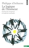 La Logique de l'honneur. Gestion des entreprises et traditions nationales (SOCIOLOGIE) (French Editi by 