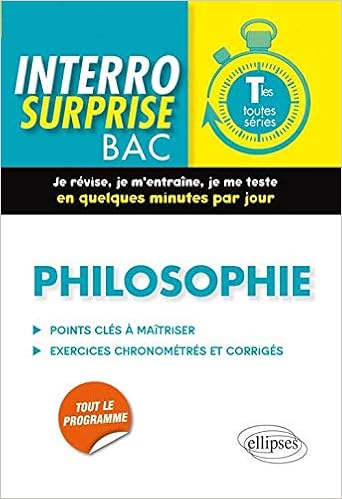 Interro Surprise Bac Philosophie Terminales Toutes Series Amazon Fr Rogue Evelyne Livres
