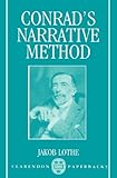 Conrad's Narrative Method, Lothe, Jakob, 0198122551