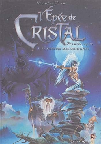 Download L'Épée de cristal, tome 1 : Le Parfum des grinches PDF