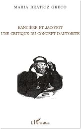 Rancière et Jacotot, une critique du concept d'autorité
