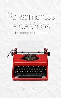 Livro Pensamentos Aleatórios de uma mente linear