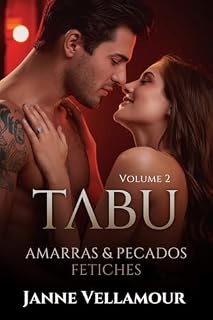 Livro Tabu: Amarras & Pecados : Fetiches