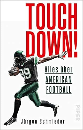 Touchdown Alles Uber American Football Amazon De Schmieder Bucher