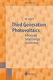 Third Generation Photovoltaics: Advanced Solar Energy Conversion (Springer Series in Photonics)