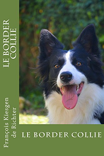 Le Border Collie Chiens De Races T 1 French Edition