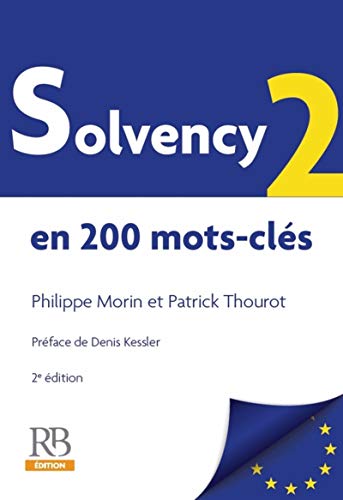 Solvency 2 en 200 mots-clés by 