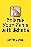 Image de Enlarge Your Penis with Jelqing: Jelqing technique is the best proven scientific method to enlarge your penis