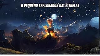 Livro O Pequeno Explorador das Estrelas