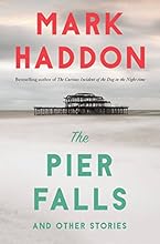 The Pier Falls: And Other Stories (Vintage Contemporaries)