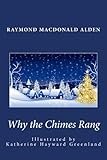Why the Chimes Rang